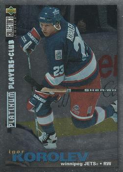 1995-96 Collector's Choice - Platinum Player's Club #257 Igor Korolev Front