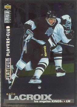 1995-96 Collector's Choice - Platinum Player's Club #276 Eric LaCroix Front