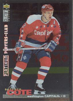 1995-96 Collector's Choice - Platinum Player's Club #284 Sylvain Cote Front
