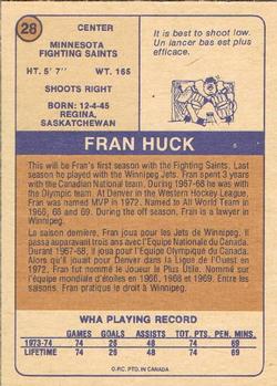 1974-75 O-Pee-Chee WHA #28 Fran Huck Back