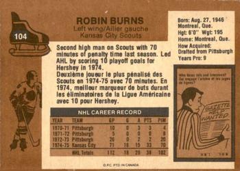 1975-76 O-Pee-Chee #104 Robin Burns Back