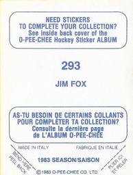 1983-84 O-Pee-Chee Stickers #293 Jim Fox  Back