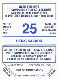 1984-85 O-Pee-Chee Stickers #25 Denis Savard Back