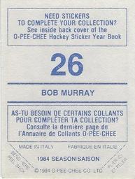 1984-85 O-Pee-Chee Stickers #26 Bob Murray Back