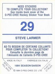 1984-85 O-Pee-Chee Stickers #29 Steve Larmer Back