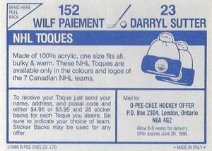 1985-86 O-Pee-Chee Stickers #23 / 152 Darryl Sutter / Wilf Paiement Back