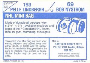 1985-86 O-Pee-Chee Stickers #69 / 193 Bob Nystrom / Pelle Lindbergh Back