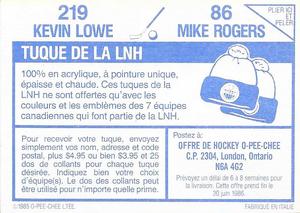 1985-86 O-Pee-Chee Stickers #86 / 219 Mike Rogers / Kevin Lowe Back
