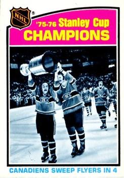 1976-77 O-Pee-Chee #264 '75-76 Stanley Cup Champions: Canadiens Sweep Flyers in 4 Front