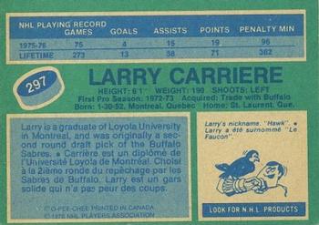 1976-77 O-Pee-Chee #297 Larry Carriere Back
