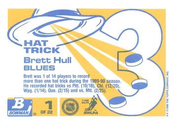 1990-91 Bowman - Hat Tricks Collector's Edition (Tiffany) #1 Brett Hull Back