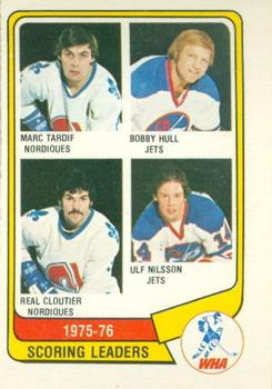 1976-77 O-Pee-Chee WHA #3 1975-76 WHA Scoring Leaders (Marc Tardif / Bobby Hull / Real Cloutier / Ulf Nilsson) Front