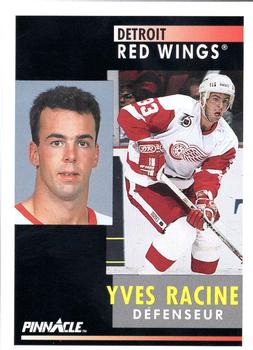1991-92 Pinnacle French #233 Yves Racine Front