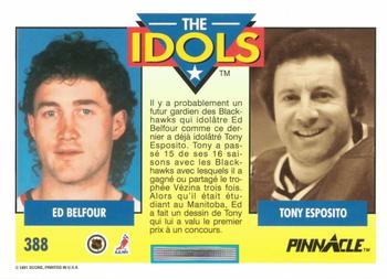 1991-92 Pinnacle French #388 Ed Belfour / Tony Esposito Back
