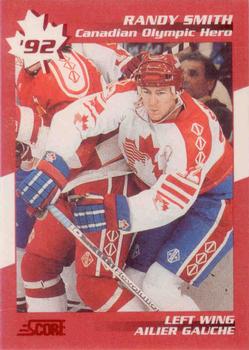 1992-93 Score Canadian - Canadian Olympic Heroes #4 Randy Smith Front