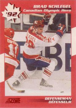 1992-93 Score Canadian - Canadian Olympic Heroes #9 Brad Schlegel Front