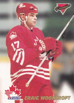 1993-94 O-Pee-Chee Premier - Team Canada #5 Craig Woodcroft Front