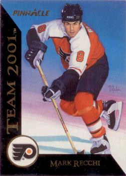1993-94 Pinnacle Canadian - Team 2001 #30 Mark Recchi Front