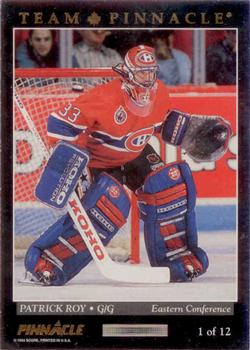 1993-94 Pinnacle Canadian - Team Pinnacle #1 Ed Belfour / Patrick Roy Back