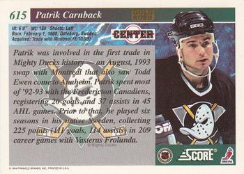 1993-94 Score - Gold Rush #615 Patrik Carnback Back