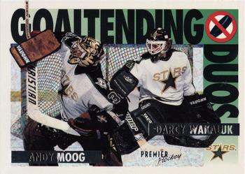 1994-95 O-Pee-Chee Premier - Special Effects #81 Andy Moog / Darcy Wakaluk Front