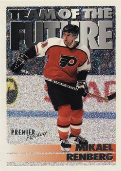 1994-95 O-Pee-Chee Premier - Special Effects #383 Mikael Renberg Front