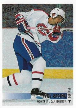 1994-95 O-Pee-Chee Premier - Special Effects #426 Yves Racine Front