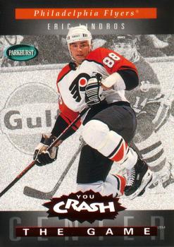 1994-95 Parkhurst - You Crash the Game Red #C17 Eric Lindros Front