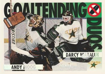 1994-95 Topps Premier - Special Effects #81 Andy Moog / Darcy Wakaluk Front