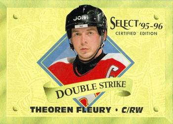 1995-96 Select Certified - Double Strike Gold #13 Theoren Fleury Front