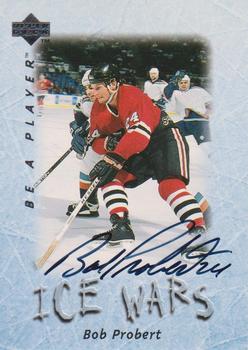 1995-96 Upper Deck Be a Player - Autographs #S221 Bob Probert Front
