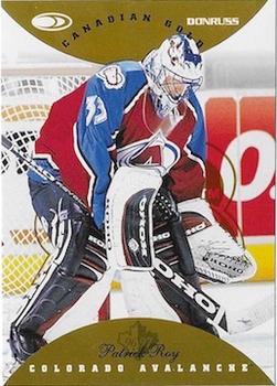 1996-97 Donruss Canadian Ice - Canadian Gold Press Proofs #19 Patrick Roy Front