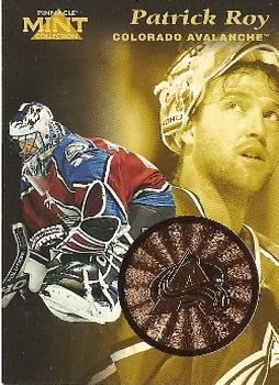 1996-97 Pinnacle Mint Collection - Bronze #21 Patrick Roy Front