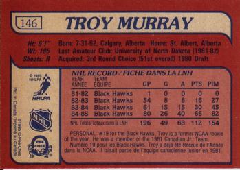 1985-86 O-Pee-Chee #146 Troy Murray Back
