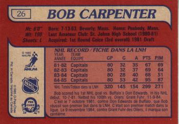 1985-86 O-Pee-Chee #26 Bob Carpenter Back
