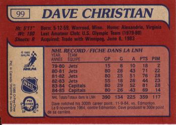 1985-86 O-Pee-Chee #99 Dave Christian Back