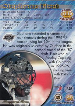 1997-98 Pacific Crown Collection - Silver #245 Stephane Fiset Back