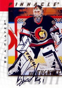 1997-98 Pinnacle Be a Player - Autographs #36 Ron Tugnutt Front