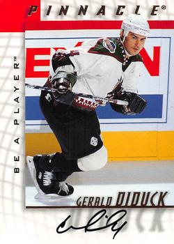 1997-98 Pinnacle Be a Player - Autographs #55 Gerald Diduck Front