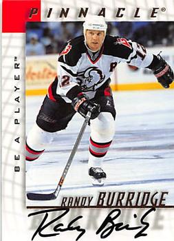 1997-98 Pinnacle Be a Player - Autographs #79 Randy Burridge Front