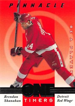 1997-98 Pinnacle Be a Player - One Timers #4 Brendan Shanahan Front