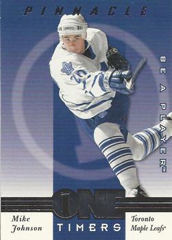 1997-98 Pinnacle Be a Player - One Timers #18 Mike Johnson Front