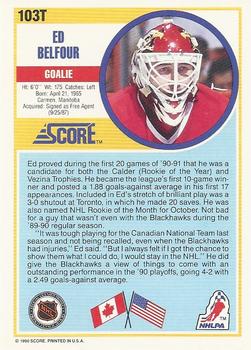 1990-91 Score Rookie and Traded #103T Ed Belfour Back