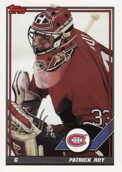 1991-92 Topps #413 Patrick Roy Front