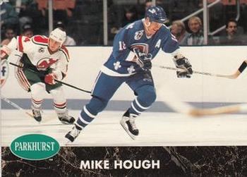 1991-92 Parkhurst #150 Mike Hough Front