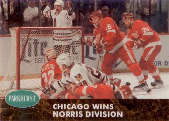 1991-92 Parkhurst #457 Chicago Wins Norris Division Front