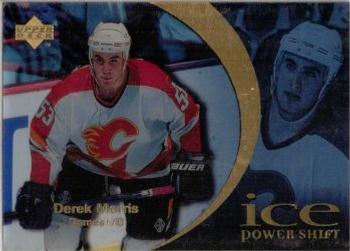 1997-98 Upper Deck Ice - Power Shift #51 Derek Morris Front