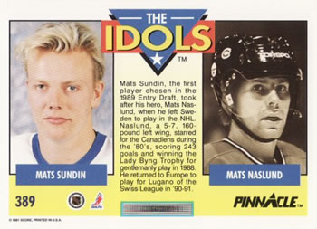 1991-92 Pinnacle #389 Mats Sundin / Mats Naslund Back
