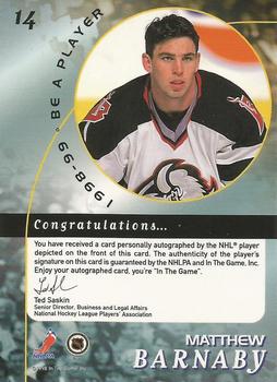 1998-99 Be a Player - Autographs #14 Matthew Barnaby Back