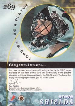 1998-99 Be a Player - Autographs Gold #269 Steve Shields Back